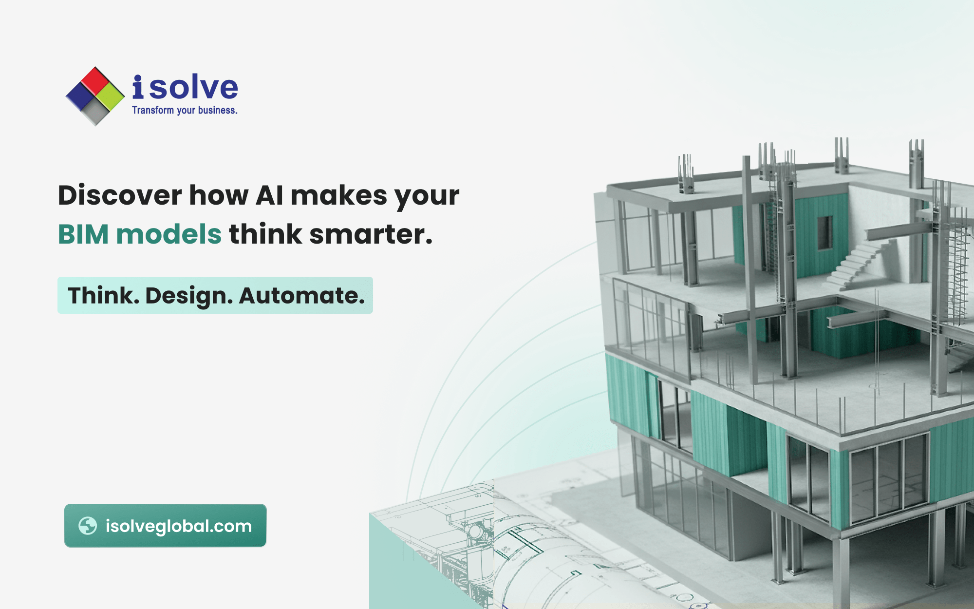 The Rise of Cognitive BIM What It Means for Engineering Leaders_iSolve Engineering Technology